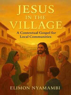 cover image of Jesus in the Village